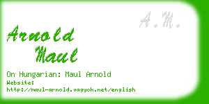 arnold maul business card